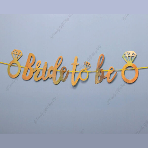 Bride To Be Bunting Banner
